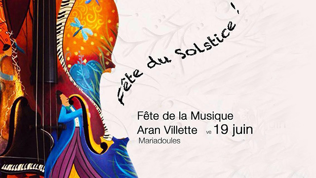 Fête du Solstice - Aran/Villette - ve.19 juin 2015
