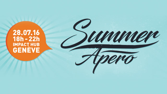 Summer - Apéro à l'Impact Hub à Genève... - Jeudi 28 juillet à 18h00