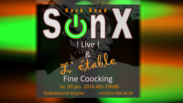 SonX à l'Etable /Gryon samedi 9 janvier
