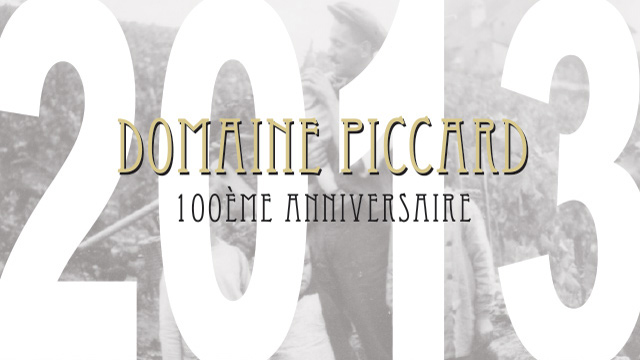 100ème anniversaire du «Domaine Piccard»